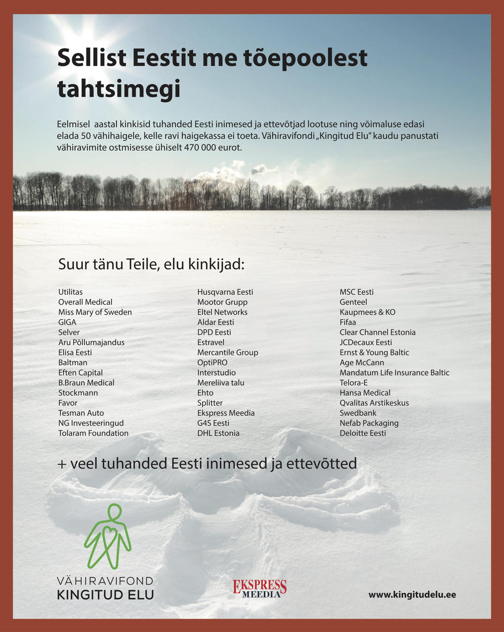 “Kingitud elu” tänab kõiki toetajaid