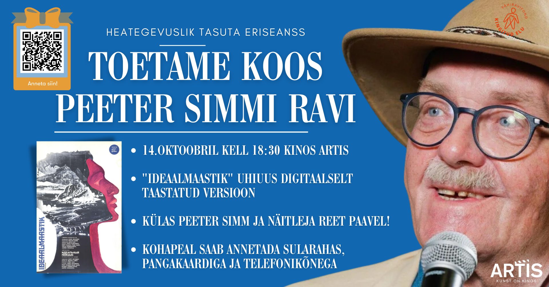 Heategevuslik tasuta eriseanss Peeter Simmi esimese täispika filmi “Ideaalmaastik” uhiuue digitaalselt taastatud versiooniga Peeter Simmi toetuseks